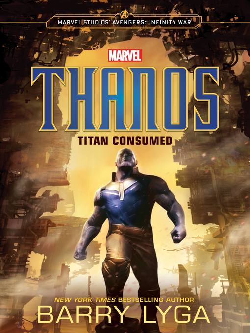 Title details for Thanos by Barry Lyga - Available